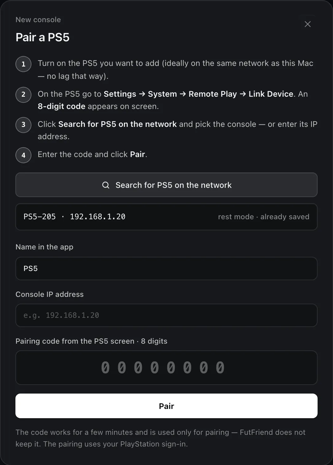 The Pair a PS5 dialog with one console found on the network, the name, IP address and 8-digit code fields and the Pair button.